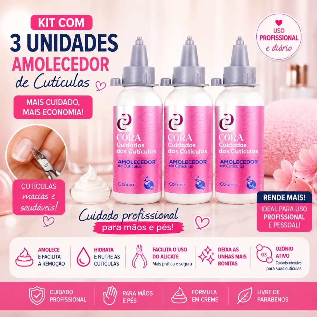 Kit 3 Amolecedor de Cutículas em Creme Cora Ozônio 100ml Spa Dos Pés Mãos e Unhas