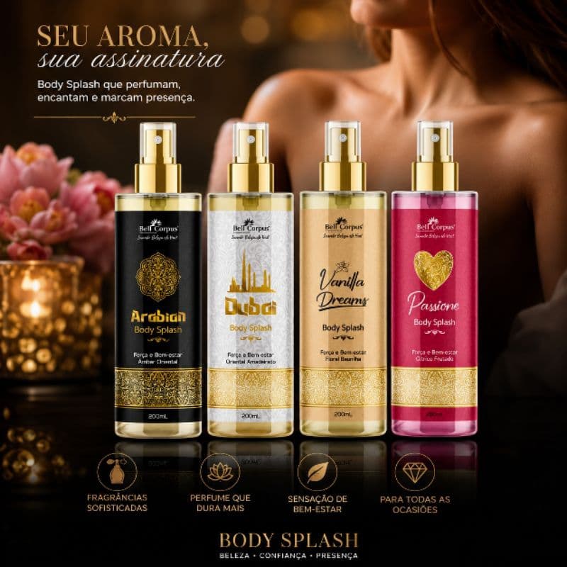 Kit 4 Body Splash Feminino Bell Corpus 200ml | Arabian Dubai Vanilla Dreams e Passione