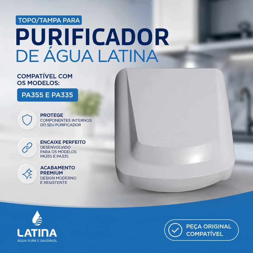 Topo Tampa Purificador Branca Latina Original PA355 e PA335