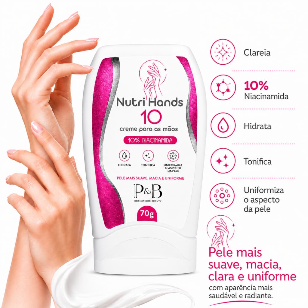 Creme Para As Mãos Nutri Hands Com Niacinamida Karité E Glicerina Vegetal Uniformiza A Pele 70g P&B
