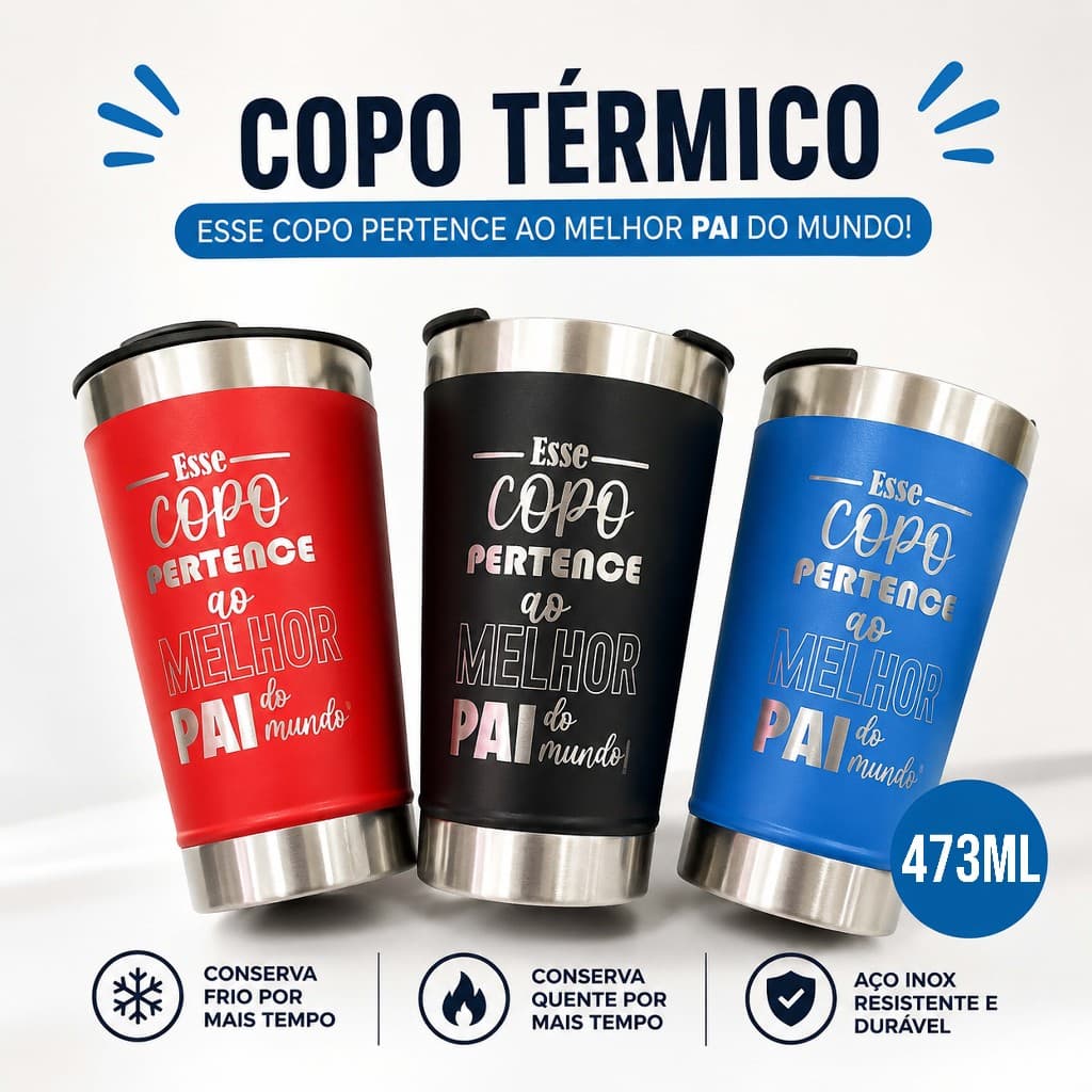 Copo Térmico Presente DIA DOS PAIS - Melhor Pai do Mundo - ENVIO RÁPIDO.