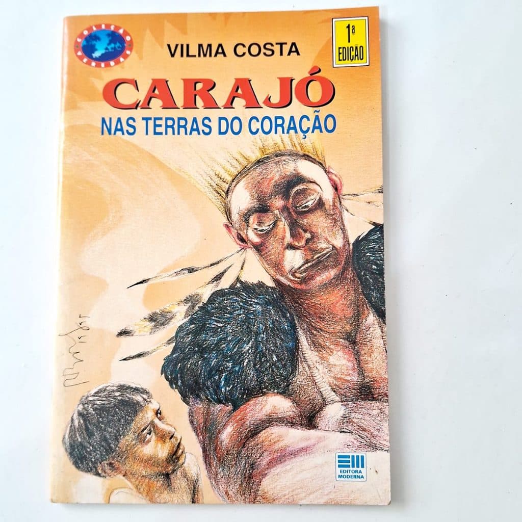 Carajó Nas Terras do Coração - Coleção Veredas 1995