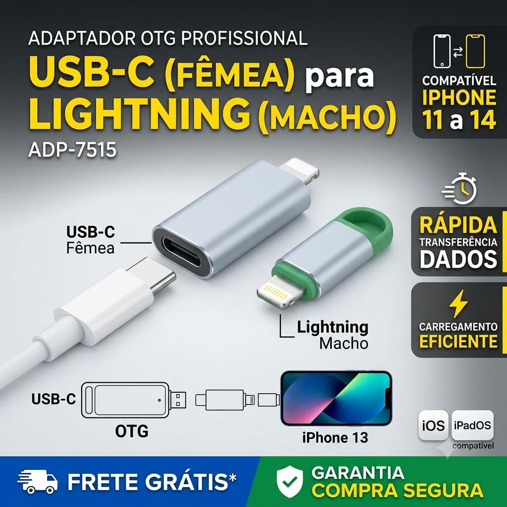 Adaptador USB C para Lightning Fêmea para Macho - Conector OTG para iPhone 11 12 13 14 e iPad (ADP-7515)