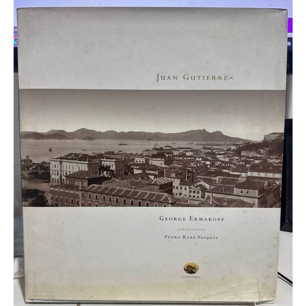 Livro Juan gutierrez: imagens do rio de janeiro, 1892-1896