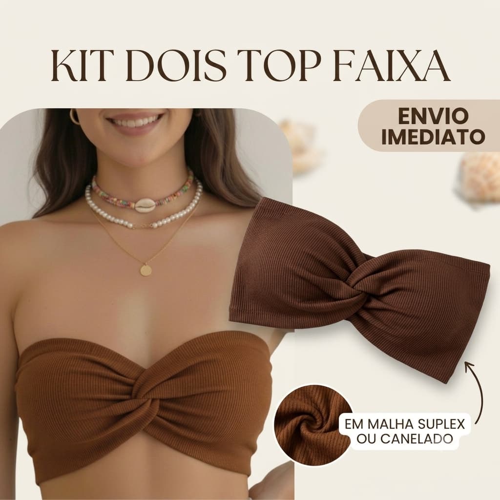 Kit 2 Top Faixa Duplo Tomara Que Caia Nó Transpassado Canelado ou Suplex Tendência Moda Gringa Sem Bojo Verão