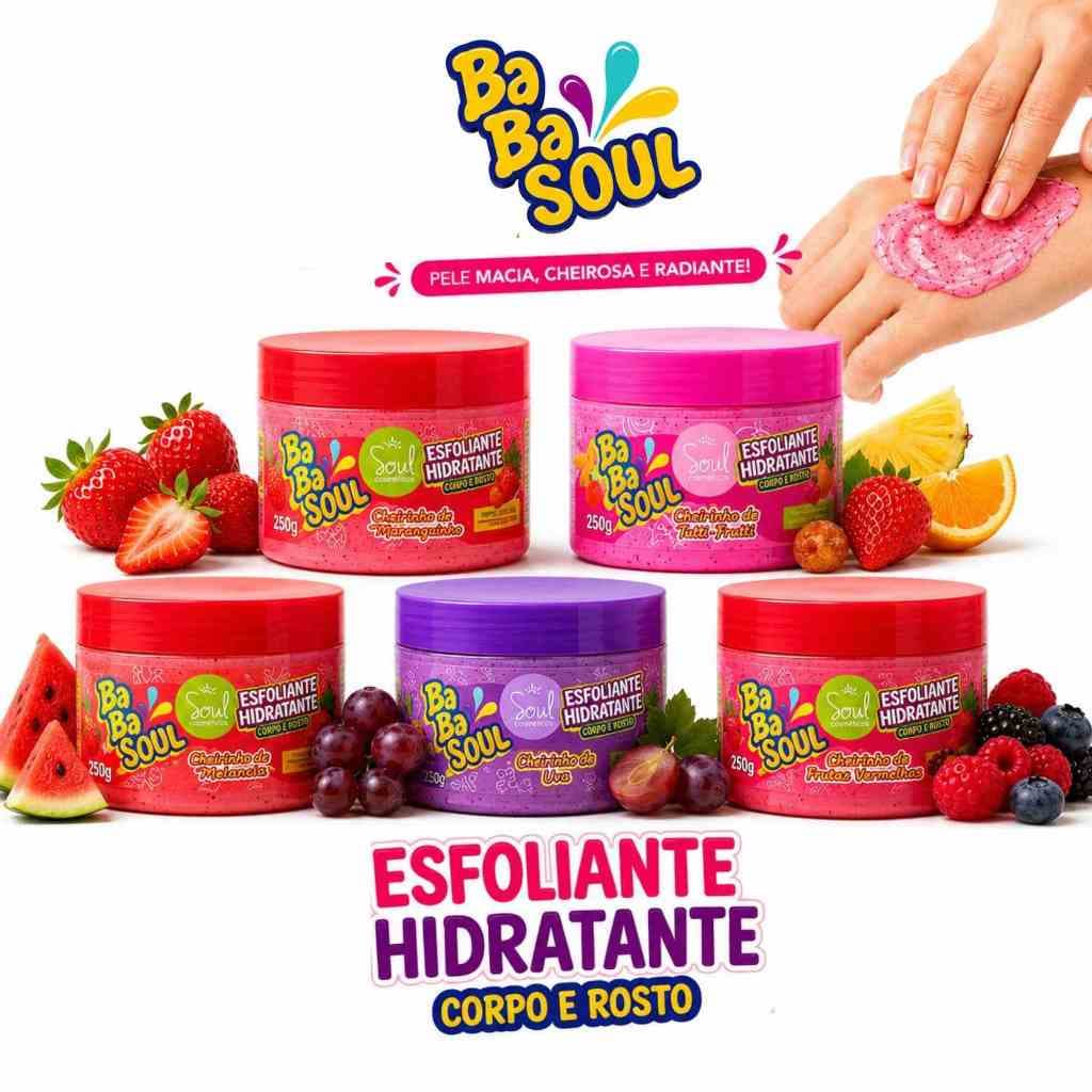Kit Esfoliante Hidratante Corpo e Rosto BaBa Soul 250g - Frutas - Escolha o Cheirinho