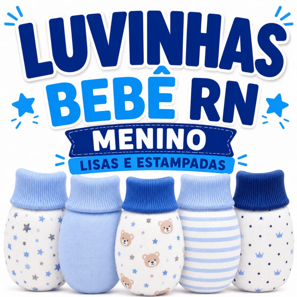Kit 3 ou 5 Pares Luvinha Bebê Menino RN 100% Algodão Macia Recém Nascido Enxoval Maternidade