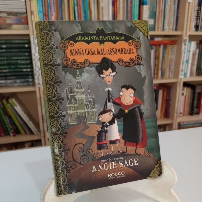 Araminta Fantasmim Minha Casa Mal Assombrada - Angie Sage