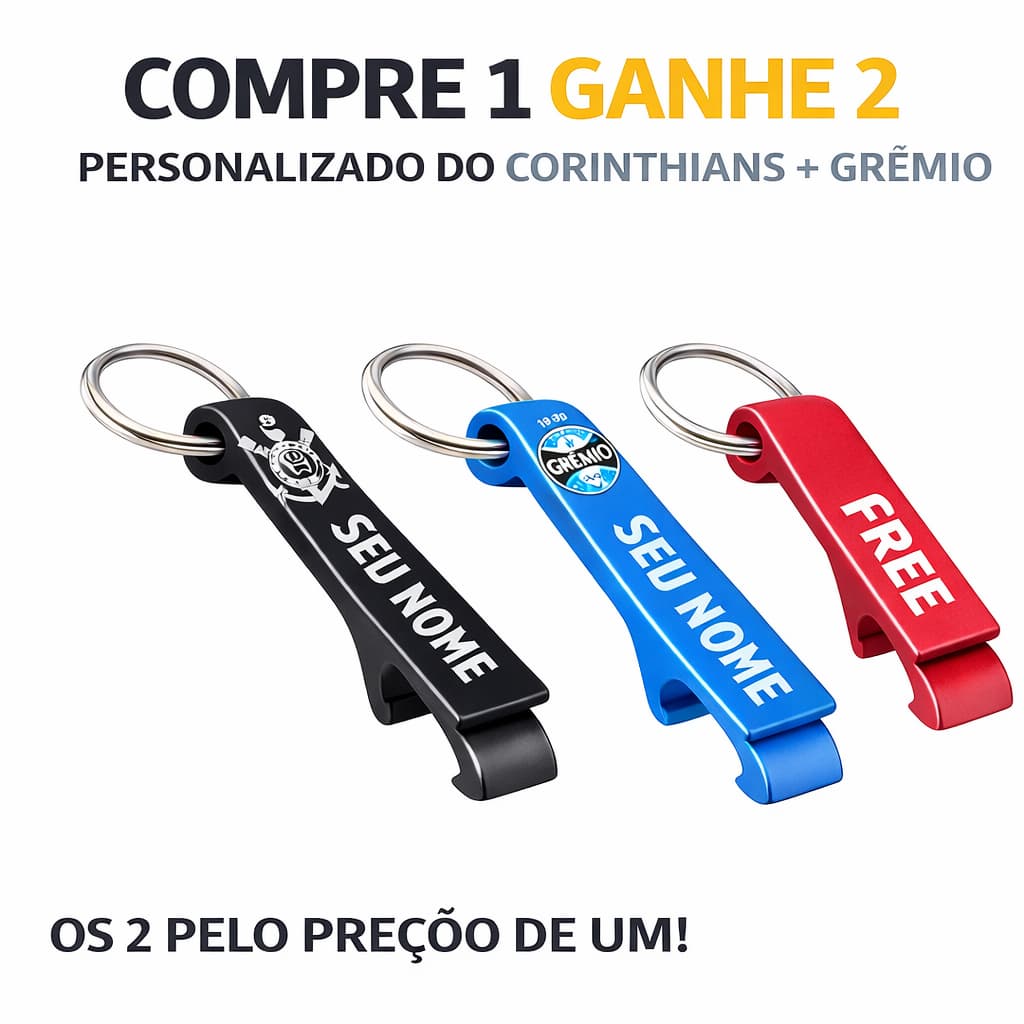 2 CHAVEIROS ABRIDOR DE TIME NOME ( 3PELO PREÇO DE 2) PERSONALIZE