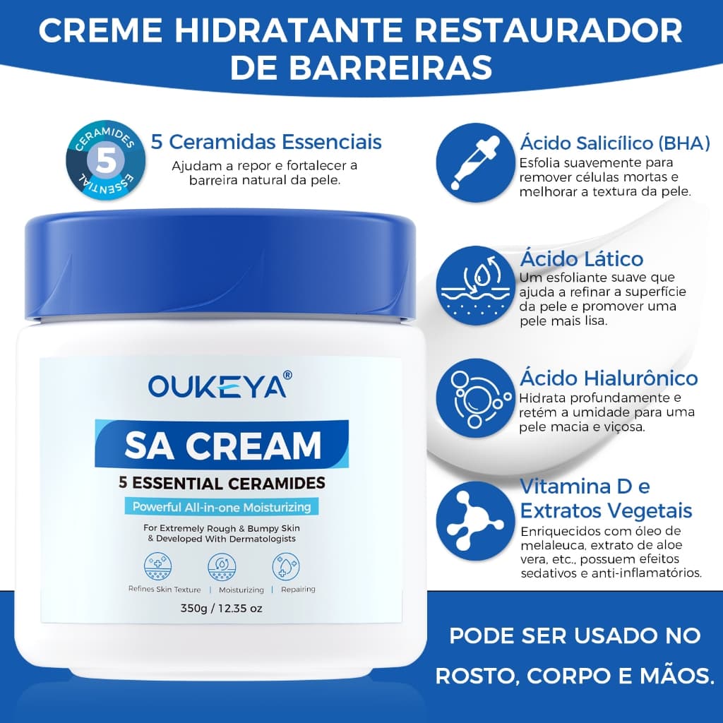 OUKEYA Creme SA 5 Ceramidas Ácido Salicílico Hidrata Restaura Barreira Pele Áspera 350g
