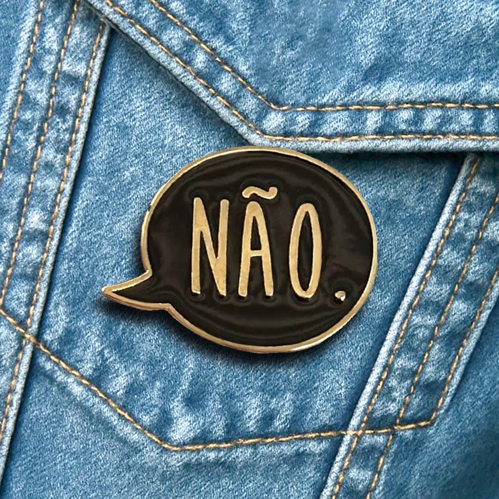 Pin Broche Não é Não Pins de Metal Broches Criativos