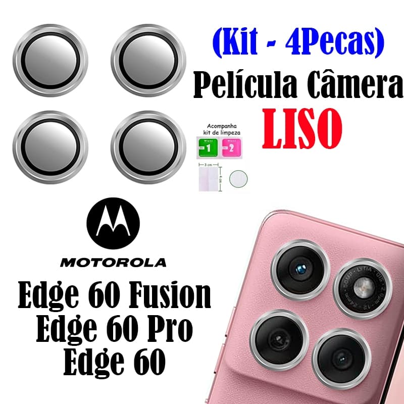 Kit (4*Pecas) Película Câmera LISO Edge 60/Edge 60 Pro/Edge 60 Fusion Motorola Protetor Anel Metal VidroTemperado