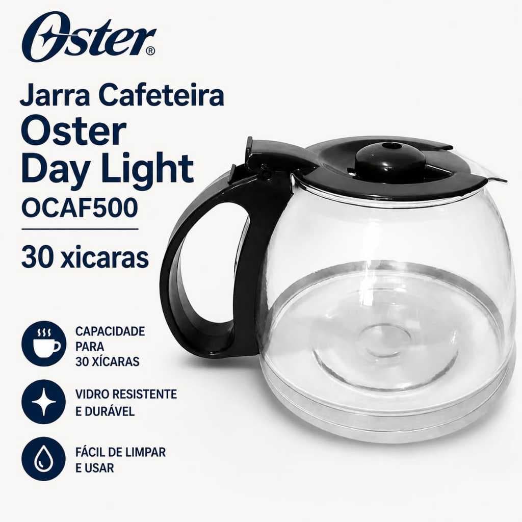 Jarra  Similar para Cafeteira Oster Day Light OCAF500/501 30 xicaras