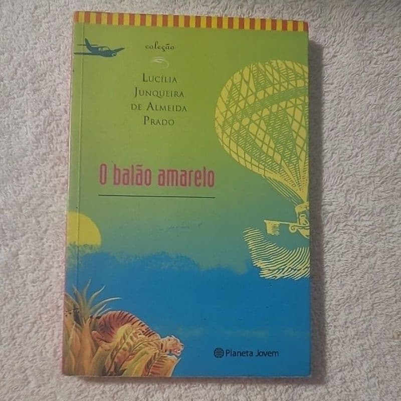 O balão amarelo de Lucília Junqueria de Almeida Prado