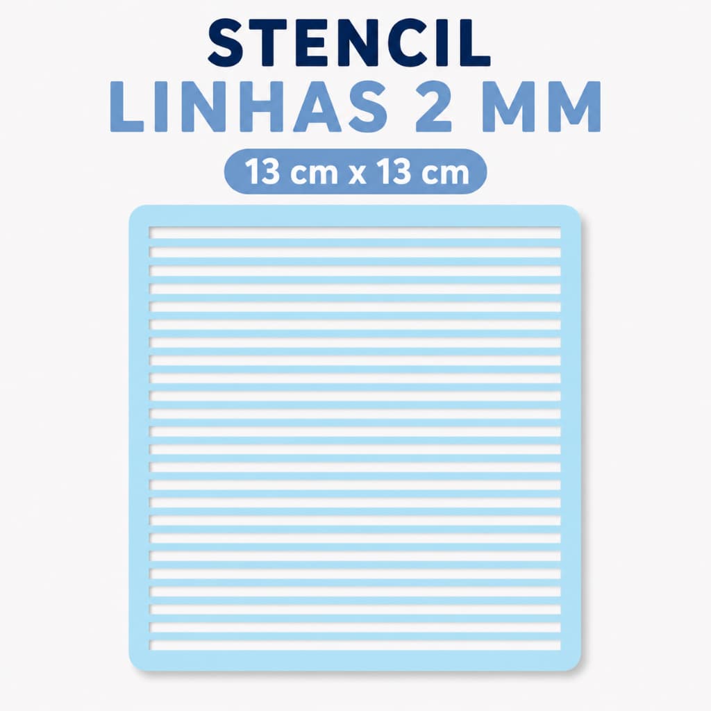 STENCIL LINHAS 2 MM 13 x 13 cm