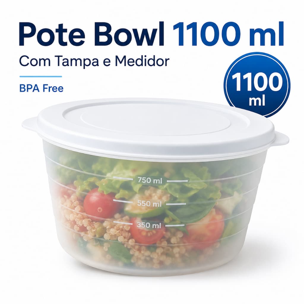 Pote Bowl 1100ml com Tampa e Medidor BPA Free para Alimentos