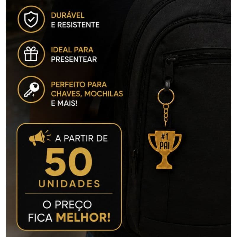 Chaveiro Revenda Dia dos Pais Troféu #1 Pai Personalizado em PLA | Presente Criativo