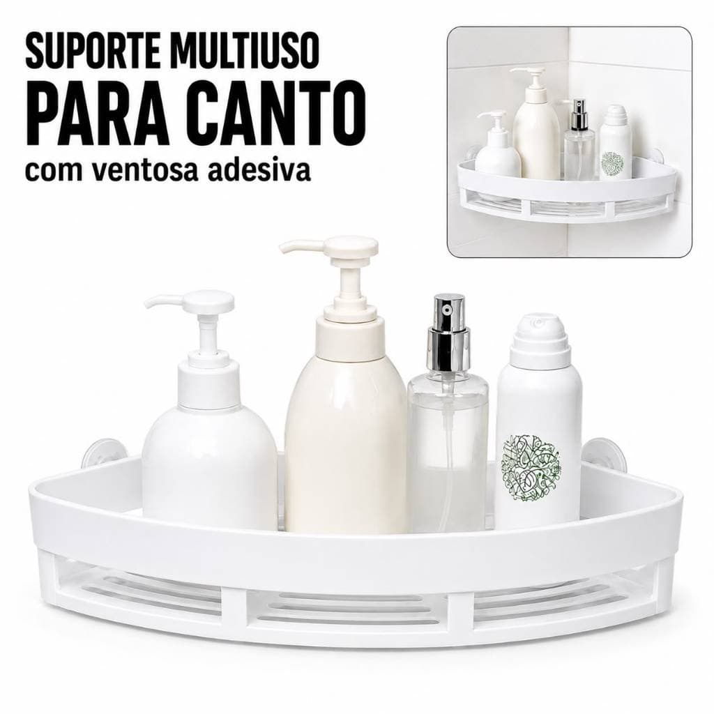 Suporte Multiuso para Canto com Ventosa Adesiva Sem Furo Porta Shampoo Organizador Banheiro Cozinha Até 4Kg Branco