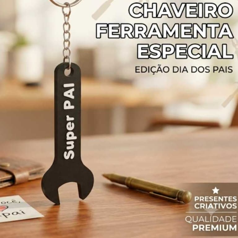 Kit Chaveiro Dia dos Pais 3D Lembrancinha