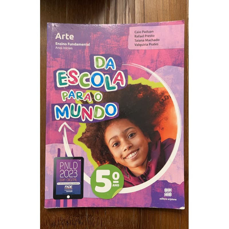 Livro Da escola para o mundo - Arte 5º ano