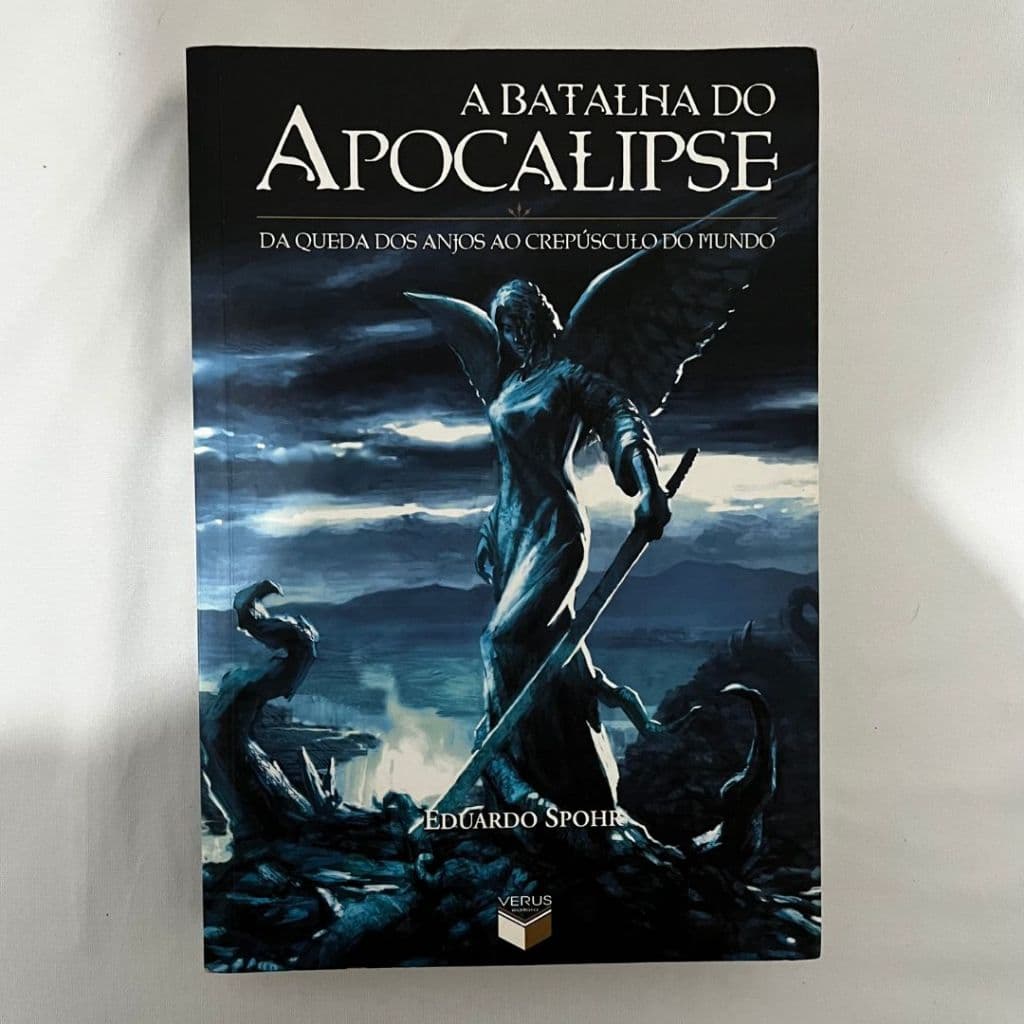 A Batalha do Apocalipse - Eduardo Spohr