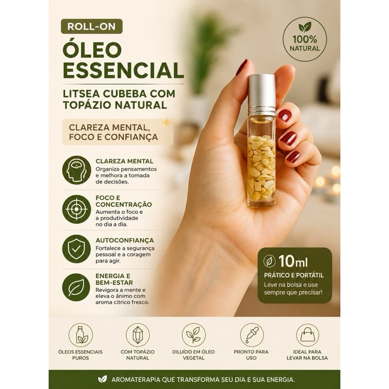 Óleo Essencial Roll-on 10ml Litsea Cubeba com Topázio Natural | Aromaterapia para Clareza Mental, Foco e Confiança