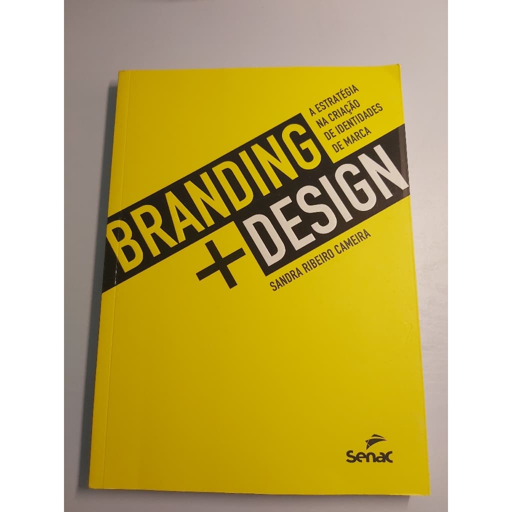 Livro Branding + design: a estratégia na criação de identidades de marca