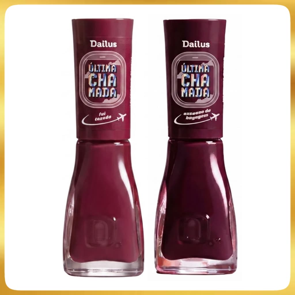 Kit Esmalte Dailus Ultima Chamada Fui Taxada + Esmalte Dailus Excesso De Bagagem 8ml