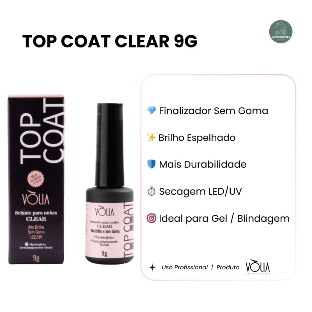 Volia Finalizador Top Coat 9g Clear Sem TPO HEMA Nova Formula Original