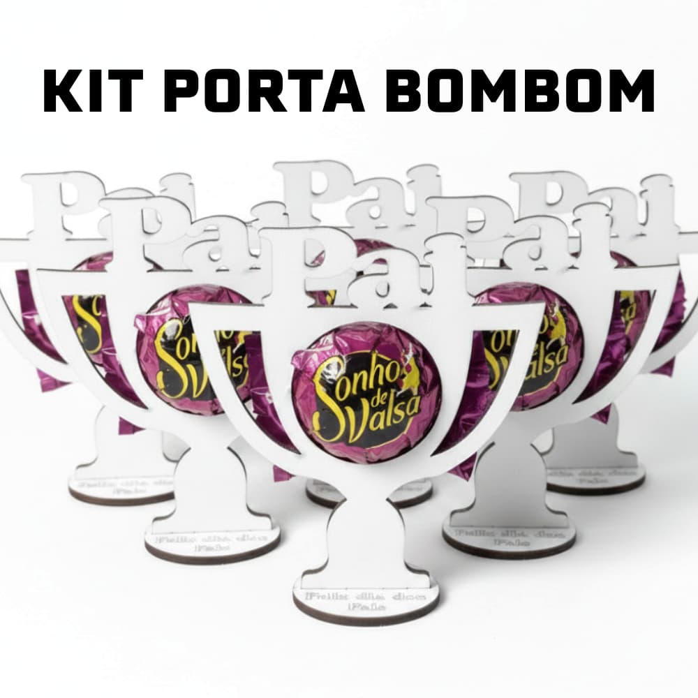 Suporte Porta Bombom Pai Troféu Presente Simples Dia Dos Pais Artesanal Opções Simples