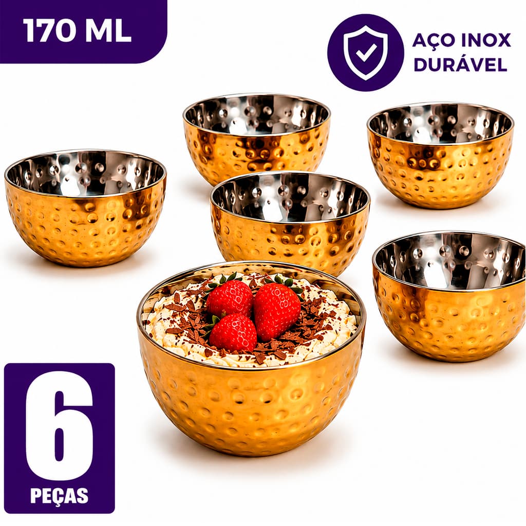 Jogo 6 Mini Tigelas Bowls/Taças Aço Inox Martelado 170ml Prata Dourado Rose Sobremesas