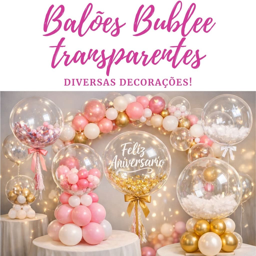 Kit Balão Bubble Transparente - 10, 18, 24 e 36 Polegadas 10 ou 20 Unidades