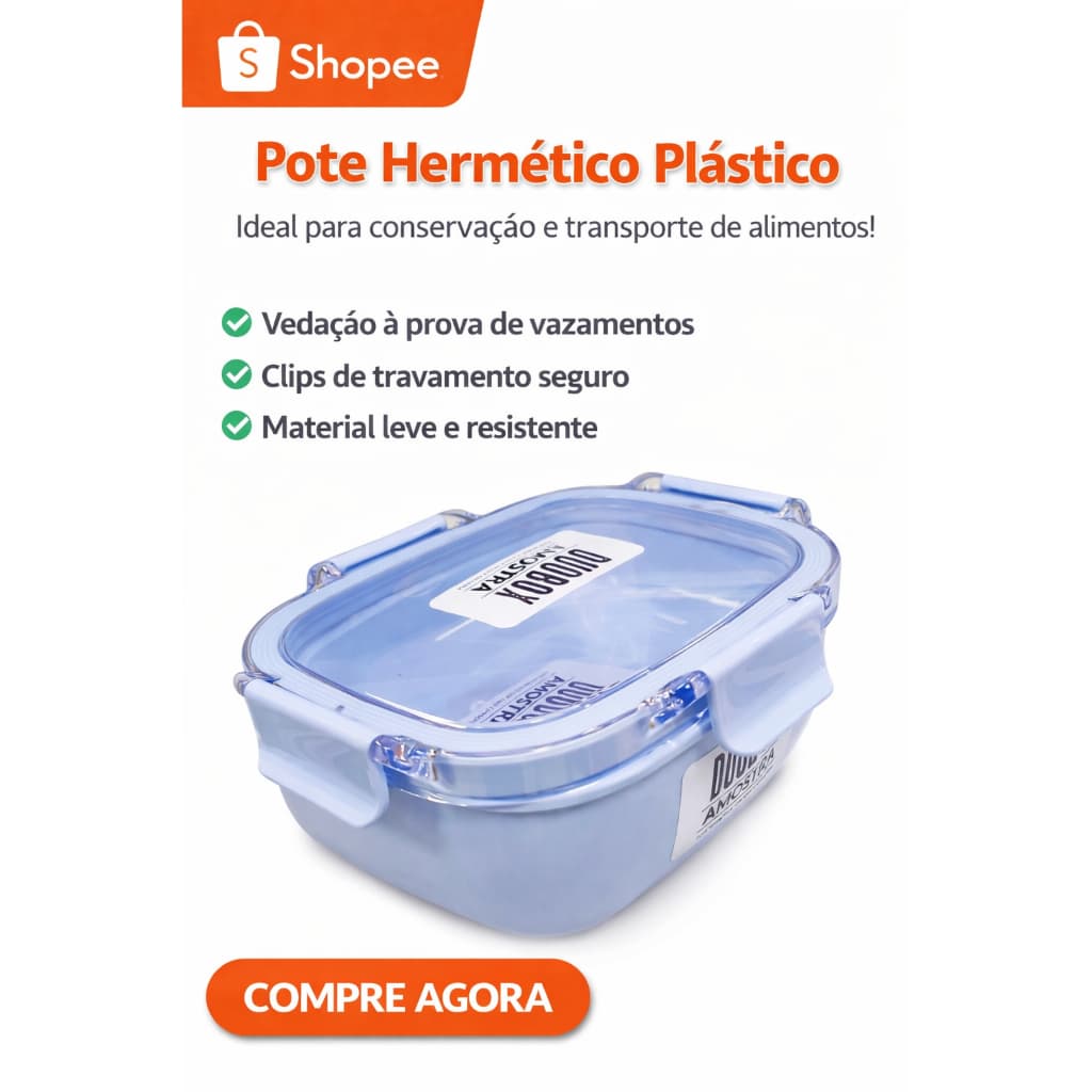 Pote Hermético Plástico com Trava – Vedação 100% Anti Vazamento | Ideal para Marmita e Alimentos