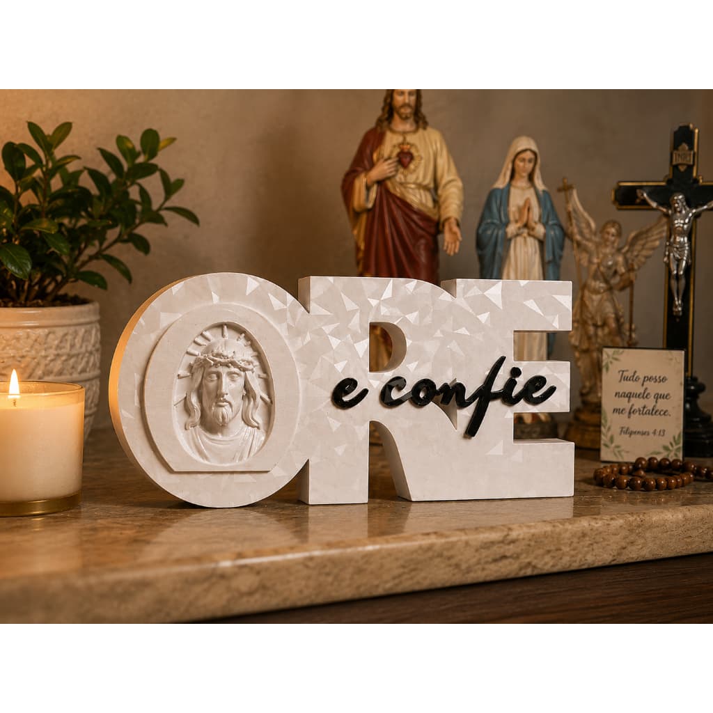 Placa Religiosa Decorativa ORE e Confie – Presente Católico Luxo para Mesa e Cabeceira