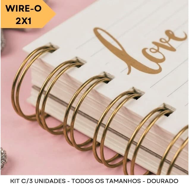 KIT C/03 - Wire-o DOURADO/Garra Duplo Anel A4 passo 2X1 para encadernação