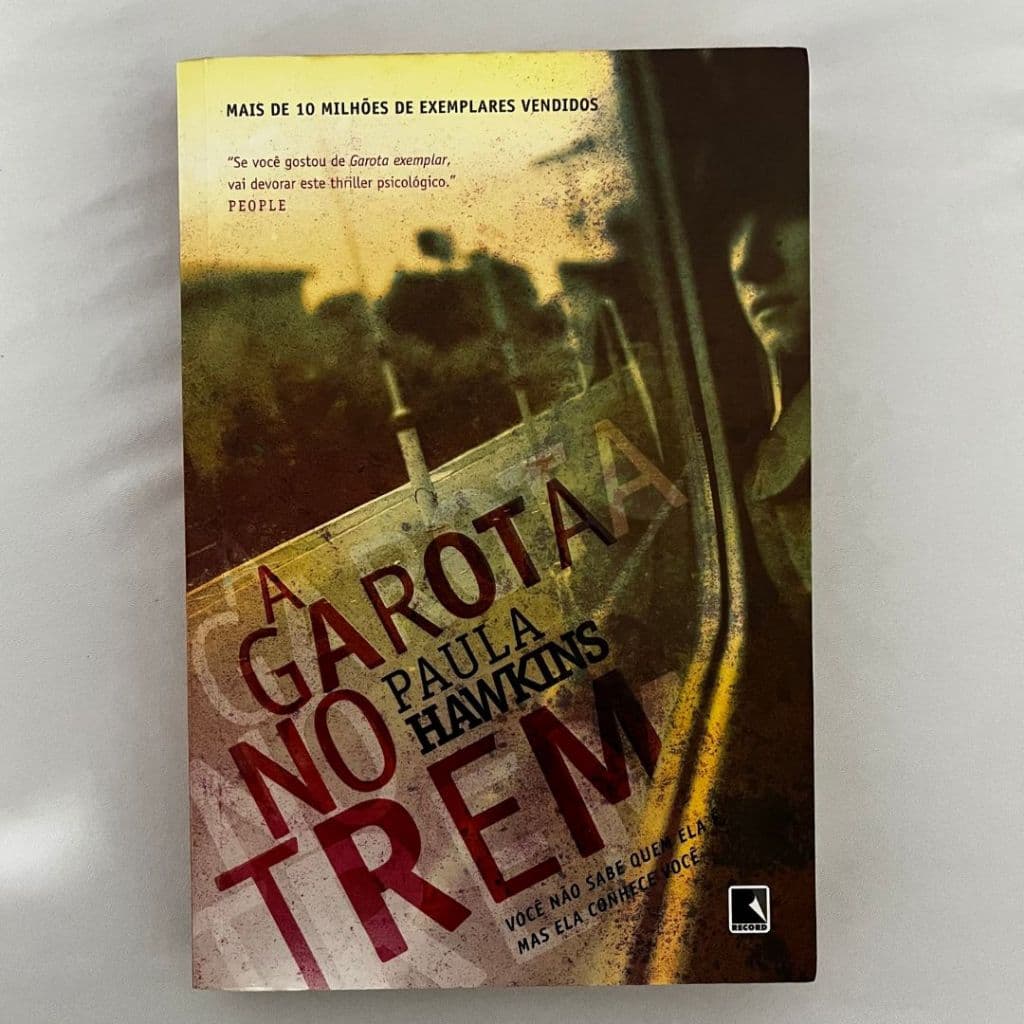 A Garota no Trem - Paula Hawkins