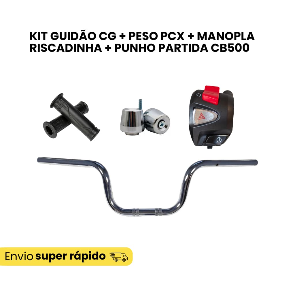 Kit Guidão Cg Cargo + Punho Cb 500 + Peso Pcx + Manopla