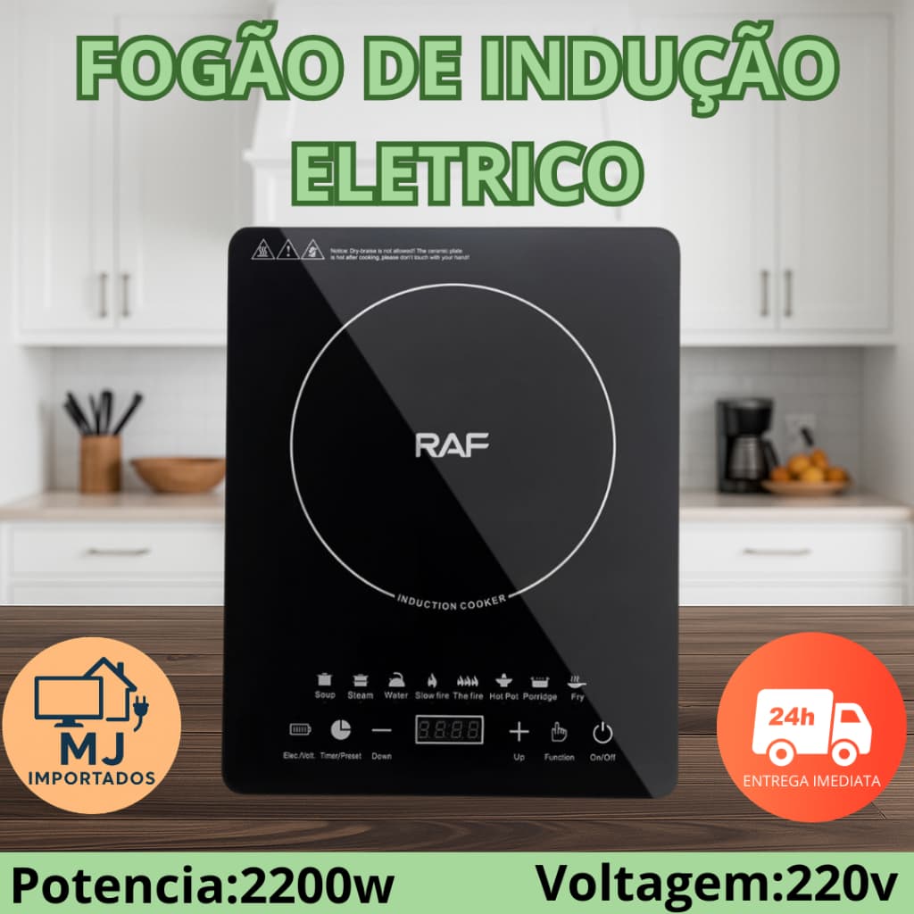 Fogão de Indução Elétrico 2200W 220V – Portátil, Rápido e Econômico | RAF