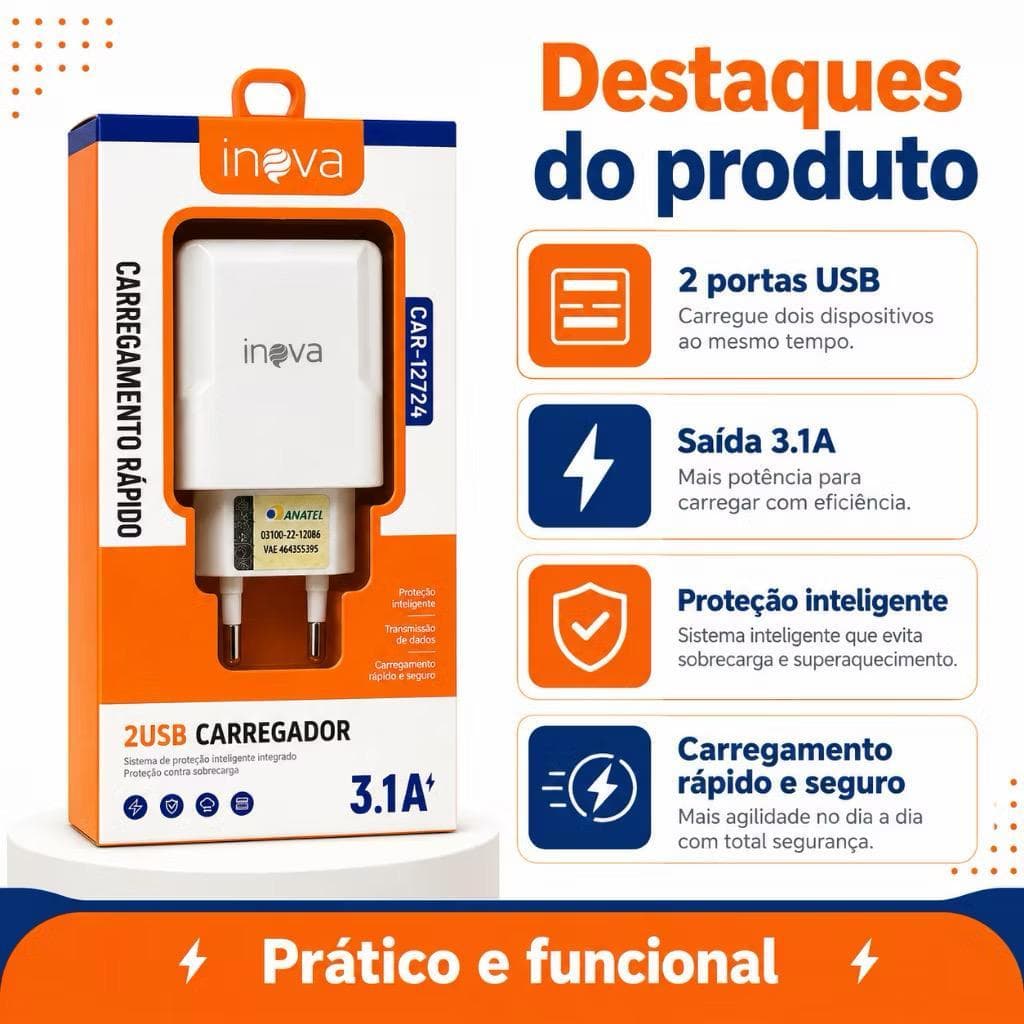 CARREGADOR INOVA CAR-12724 2 USB 3.1A TOMADA CARREGAMENTO RÁPIDO CELULAR TABLET.