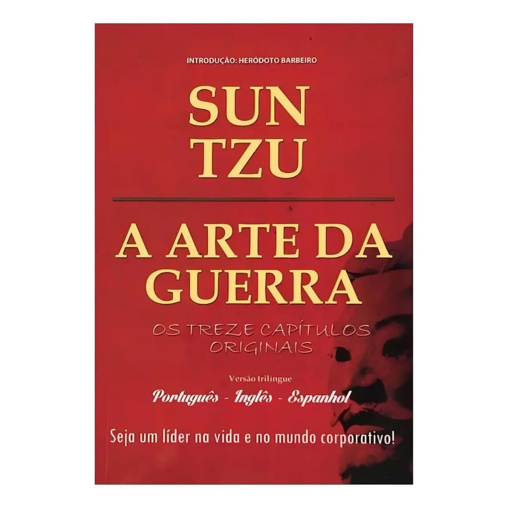 A ARTE DA GUERRA - SUN TZU