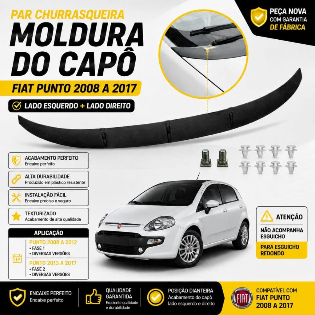 Par Churrasqueira Moldura Capo Fiat Punto 2008 2017