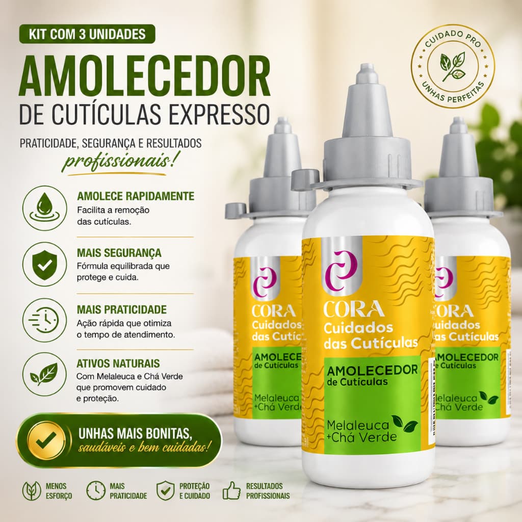 Kit 3 Amolex Amolecedor De Cutículas Cora Melaleuca Chá Verde 100ml Profissional Manicure Pedicure Spa Das Unhas