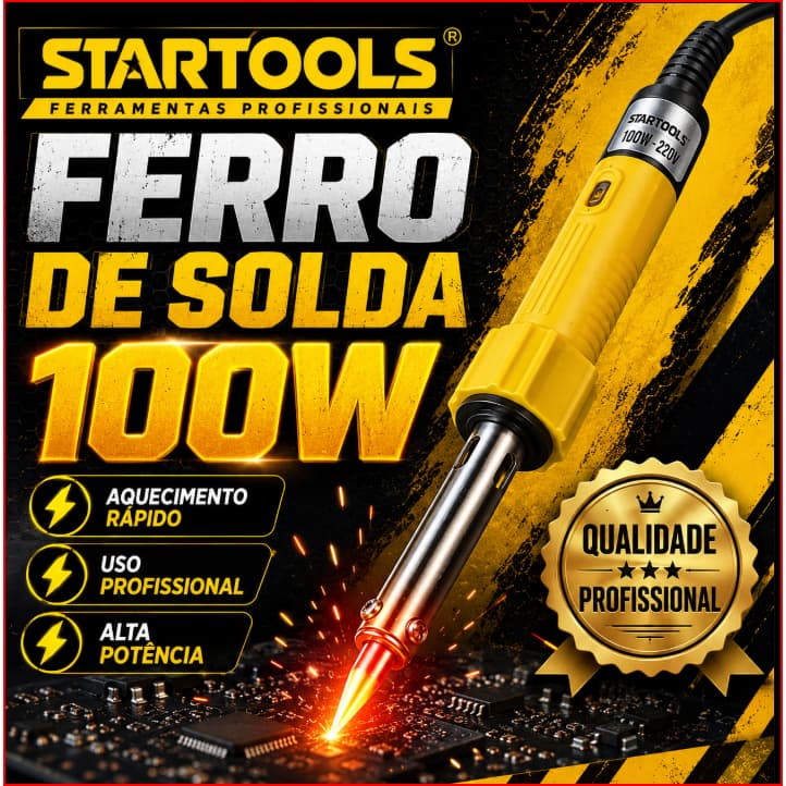 Ferro De Solda 100W 220V Profissional Startools Eletrônica Soldagem Reparos Elétrica