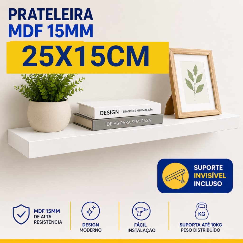 Prateleira MDF Branca 25x15 com suporte inisivel