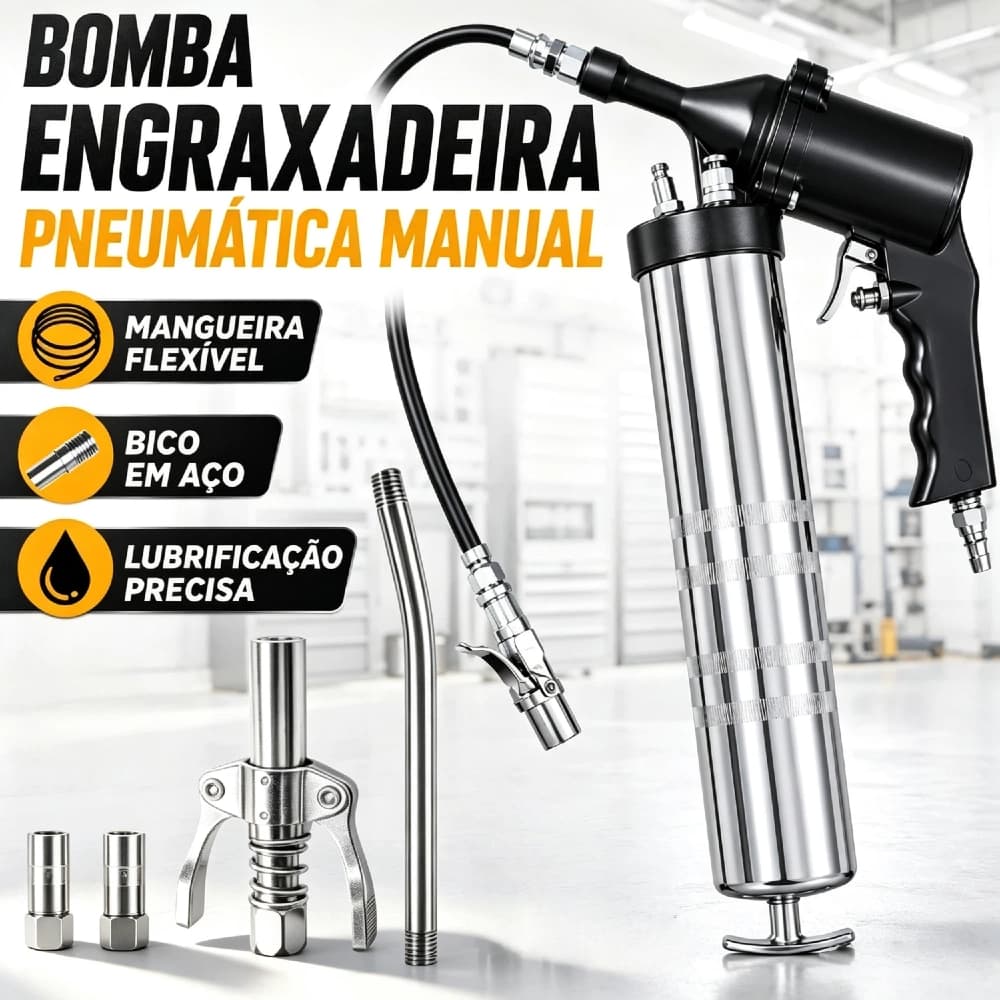 Bomba Engraxadeira Pneumática Manual Lubrificador com Mangueira Flexíel Bico em Aço