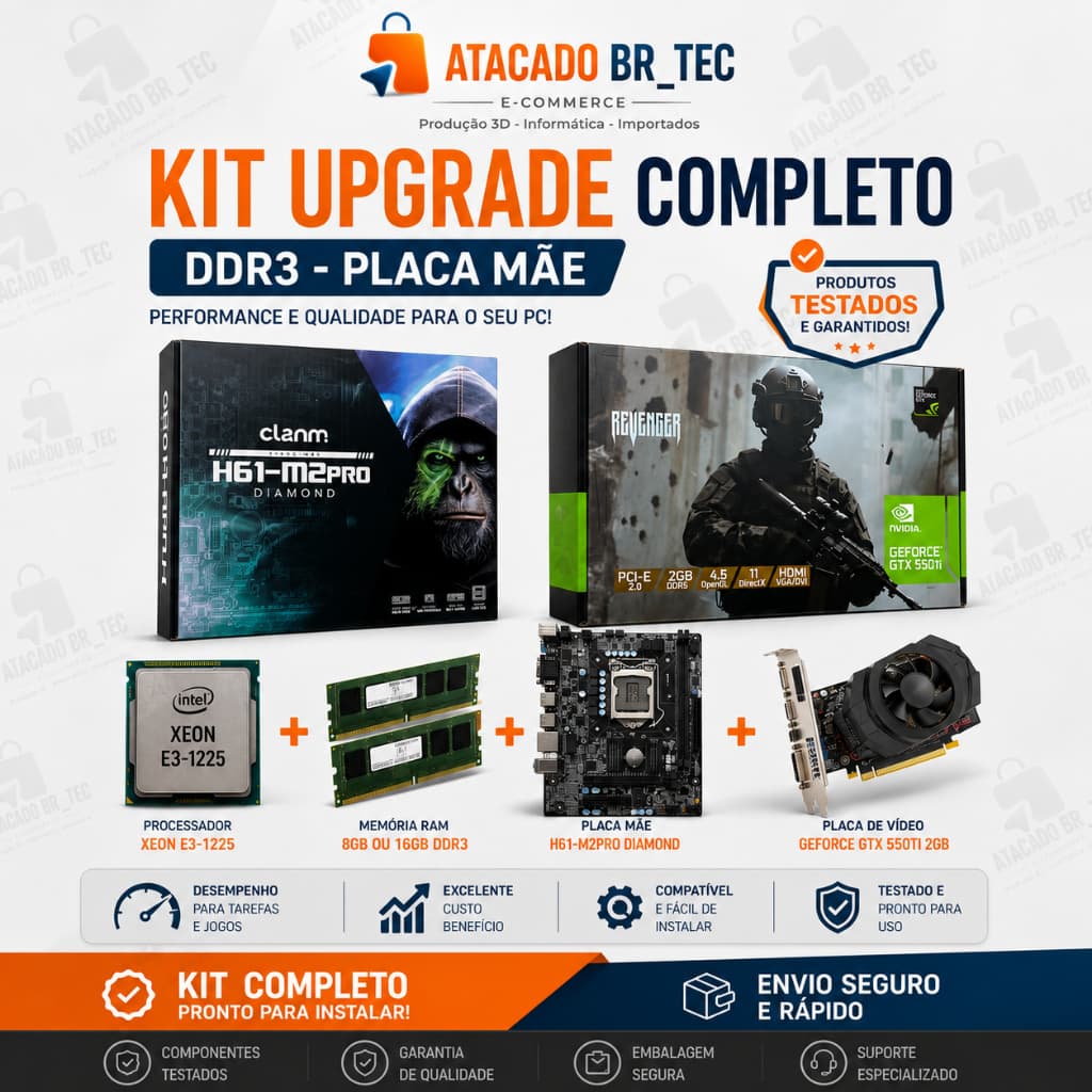 Kit Upgrade (I7= Xeon E3-1225)  H61 DDR3 + GTX 550 Ti 2GB + 8GB ou 16GB RAM
