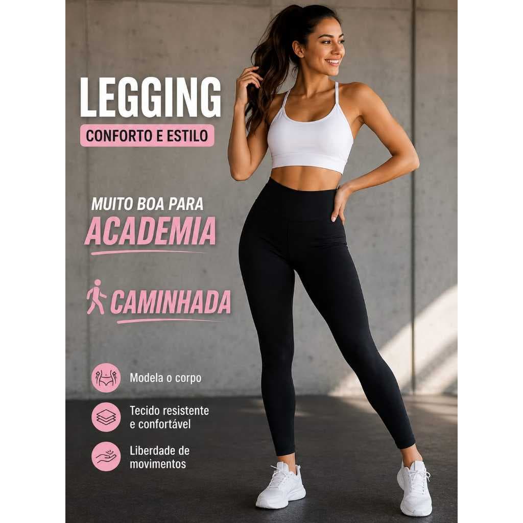 Calças legging feminina, calça legging academia fitness confortável, legging academia, legue