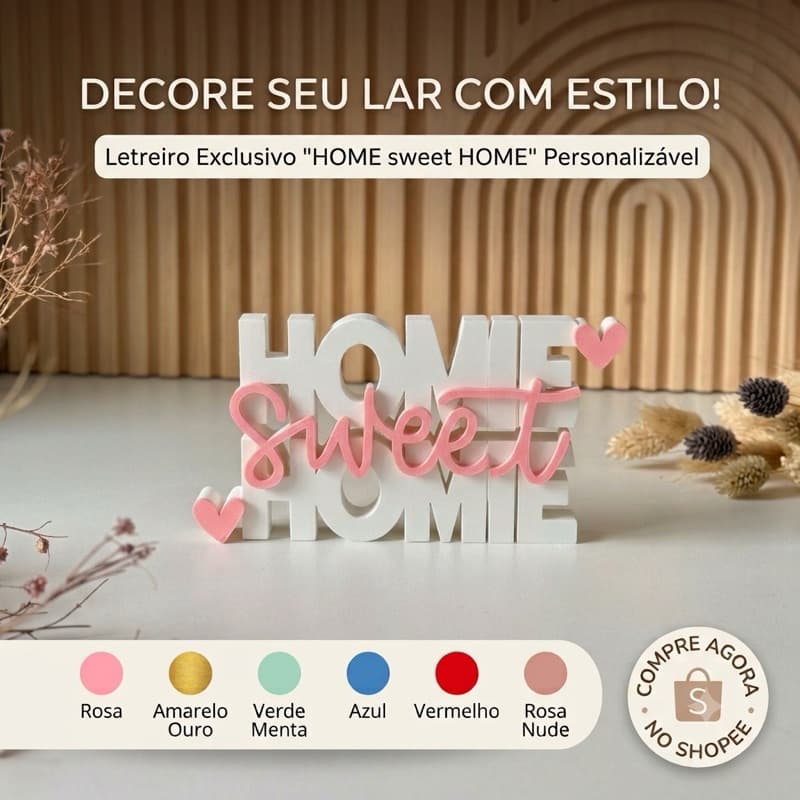 Letreiro Decorativo "Home Sweet Home" em 3D - Enfeite de Mesa Personalizado - Várias Cores