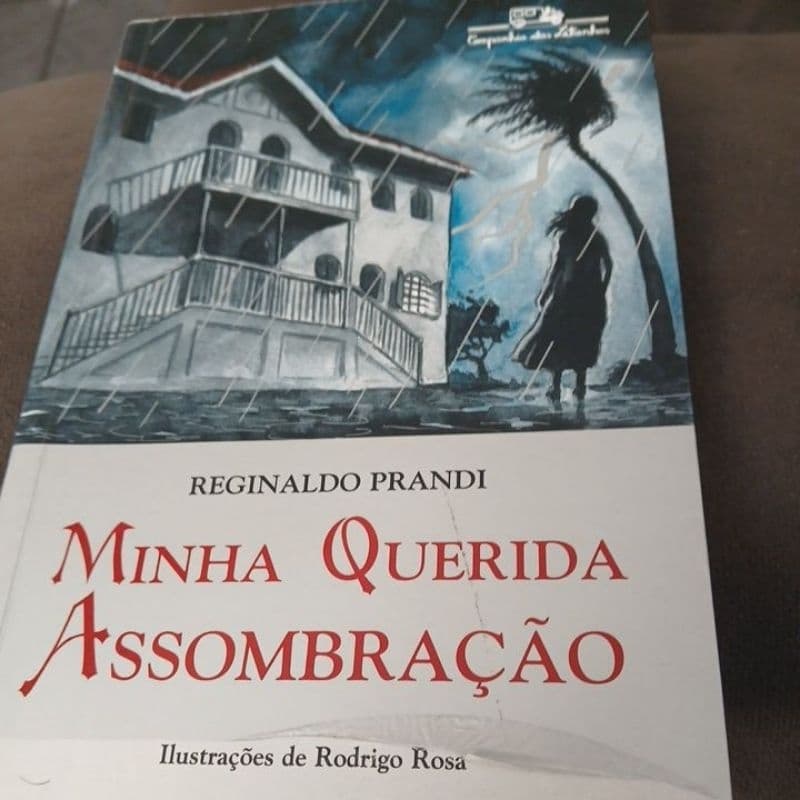 Minha Querida Assombração - Reginaldo Prandi