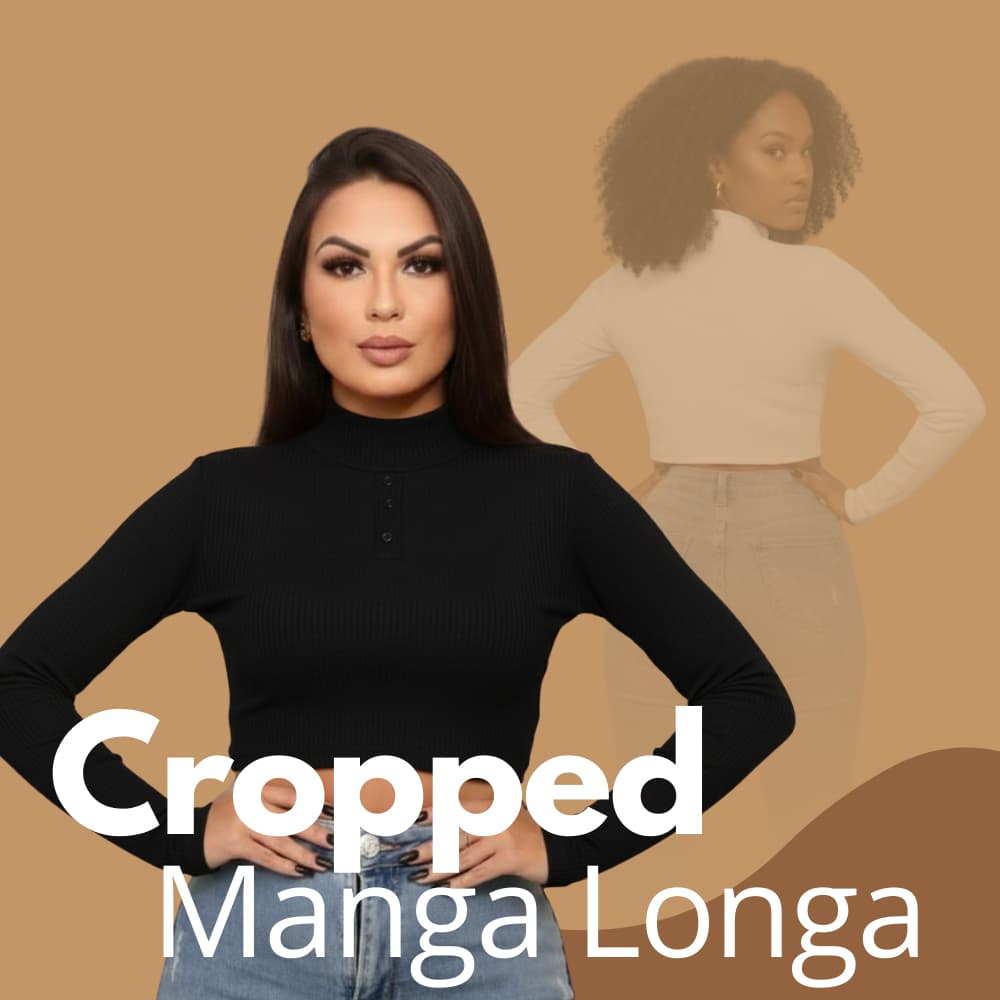 Blusa Cropped Gola Alta Manga Longa | Suplex Premium | Estilo Tumblr | Envio Rápido